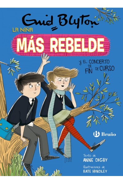 ENID BLYTON. LA NIÑA MÁS REBELDE, 8. LA NIÑA MÁS REBELDE Y EL CONCIERTO DE FIN DE CURSO