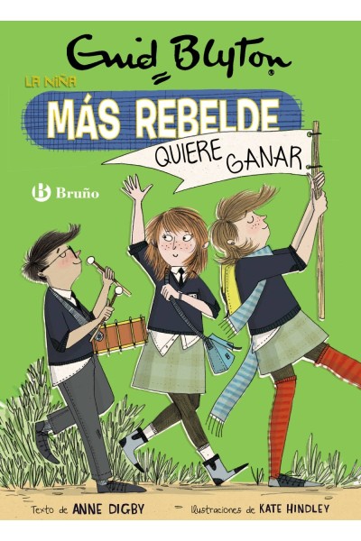 ENID BLYTON. LA NIÑA MÁS REBELDE, 9. LA NIÑA MÁS REBELDE QUIERE GANAR