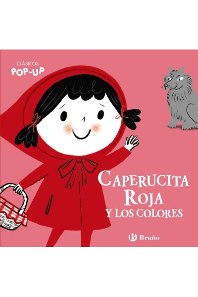 CLÁSICOS POP-UP. CAPERUCITA ROJA Y LOS COLORES