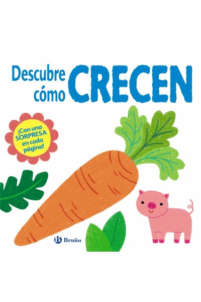 DESCUBRE CÓMO CRECEN
