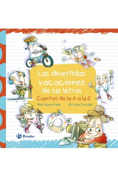 LAS DIVERTIDAS VACACIONES DE LAS LETRAS