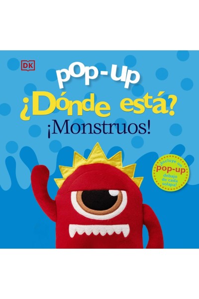 POP-UP. ¿DÓNDE ESTÁ? ¡MONSTRUOS!