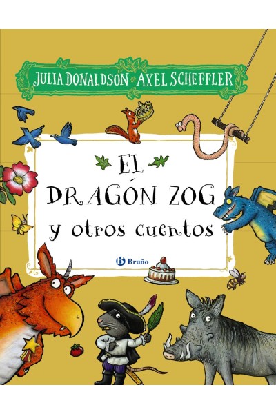 EL DRAGÓN ZOG Y OTROS CUENTOS