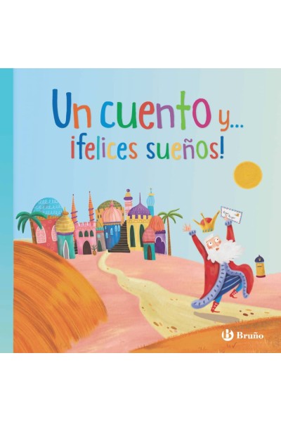 UN CUENTO Y... ¡FELICES SUEÑOS!