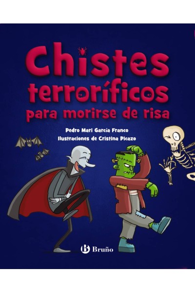CHISTES TERRORÍFICOS PARA MORIRSE DE RISA