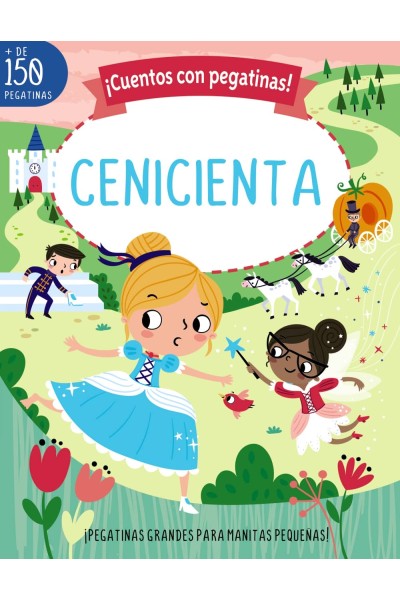 ¡CUENTOS CON PEGATINAS! CENICIENTA