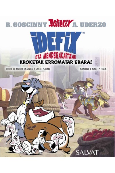 IDEFIX ETA MENDERAKAITZAK, 2. KROKETAK ERROMATAR ERARA!