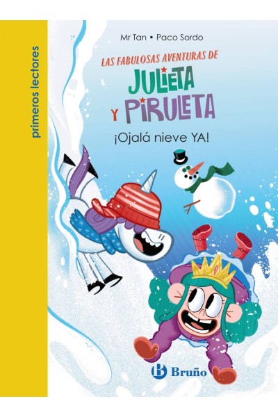 JULIETA Y PIRULETA, 4. ¡OJALÁ NIEVE YA!