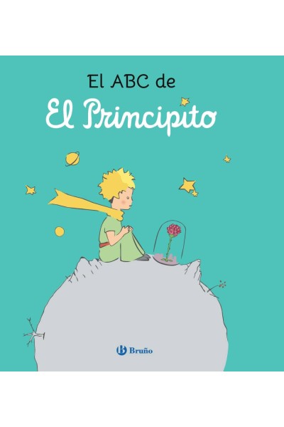 EL ABC DE EL PRINCIPITO
