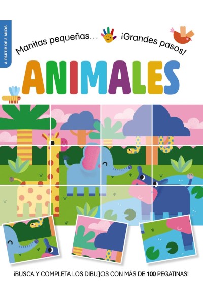 MANITAS PEQUEÑAS... ¡GRANDES PASOS! ANIMALES