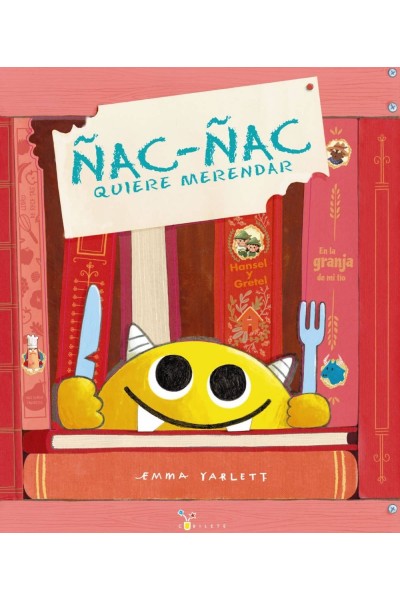 ÑAC-ÑAC QUIERE MERENDAR