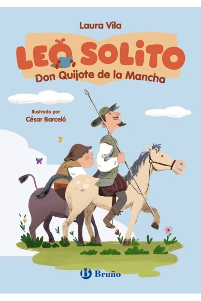 LEO SOLITO DON QUIJOTE DE LA MANCHA