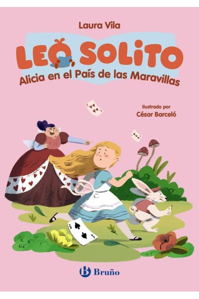 LEO SOLITO ALICIA EN EL PAIS DE LAS MARAVILLAS