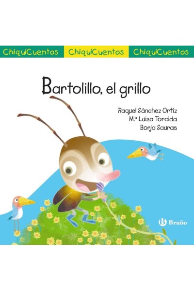 CHIQUICUENTO 75 BARTOLILLO EL GRILLO
