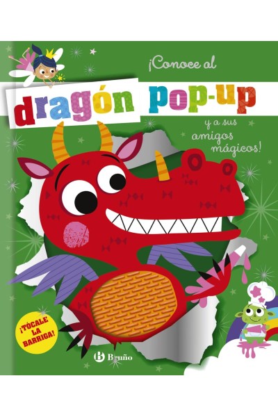 ¡CONOCE AL DRAGÓN POP-UP Y A SUS AMIGOS MÁGICOS!