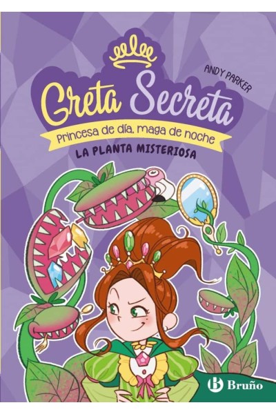 GRETA SECRETA 2 LA PLANTA MISTERIOSA