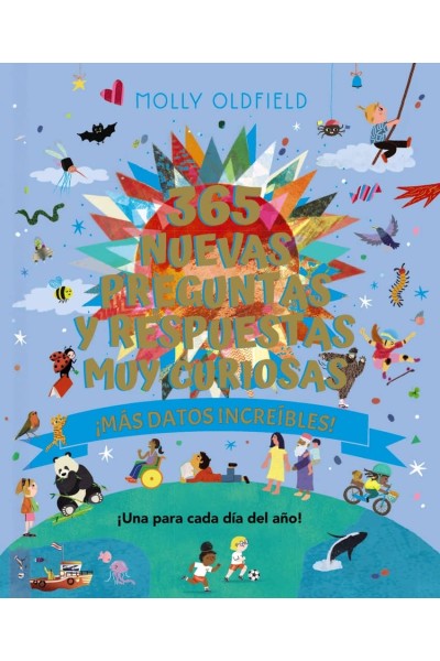 365 NUEVAS PREGUNTAS Y RESPUESTAS MUY CURIOSAS. ¡MÁS DATOS INCREÍBLES!