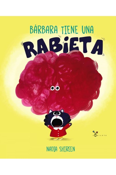 BÁRBARA TIENE UNA RABIETA