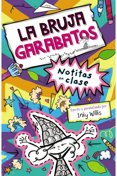 LA BRUJA GARABATOS, 1. NOTITAS EN CLASE