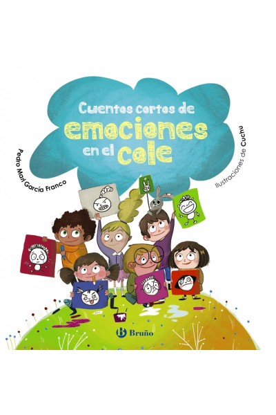 CUENTOS CORTOS DE EMOCIONES EN EL COLE