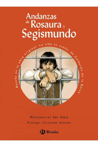 ANDANZAS DE ROSAURA Y SEGISMUNDO