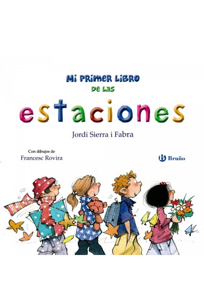 MI PRIMER LIBRO DE LAS ESTACIONES