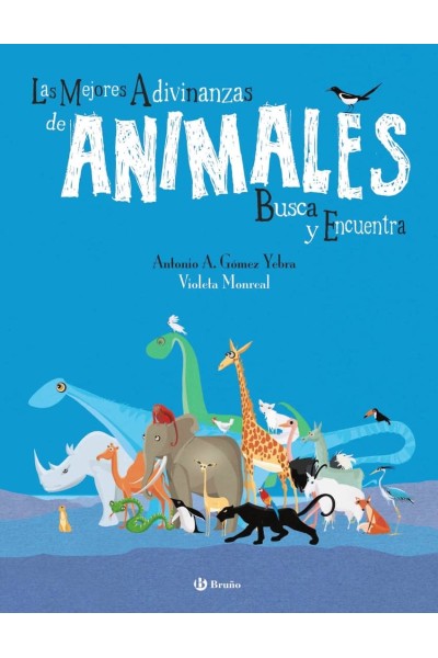 LAS MEJORES ADIVINANZAS DE ANIMALES. BUSCA Y ENCUENTRA