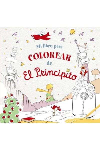 MI LIBRO PARA COLOREAR DE EL PRINCIPITO