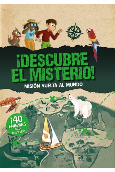 ¡DESCUBRE EL MISTERIO! MISIÓN VUELTA AL MUNDO