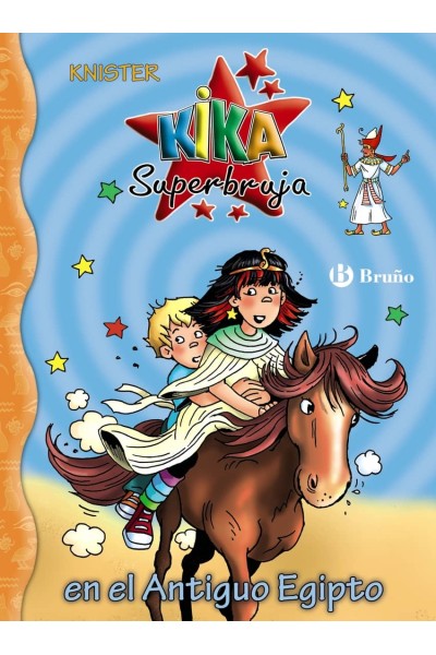 KIKA SUPERBRUJA, 27. KIKA SUPERBRUJA EN EL ANTIGUO EGIPTO