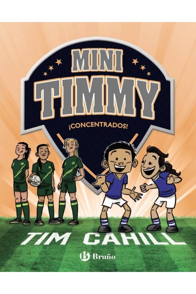 MINI TIMMY, 12. ¡CONCENTRADOS!