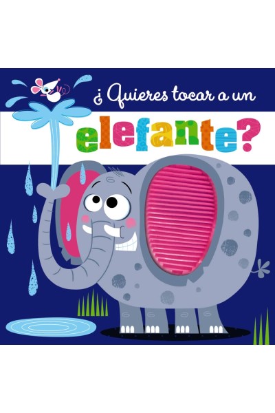 ¿QUIERES TOCAR A UN ELEFANTE?