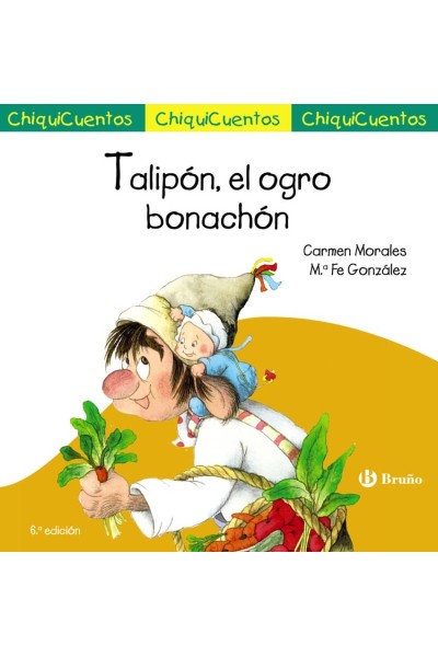 CHIQUICUENTO 24. TALIPÓN, EL OGRO BONACHÓN