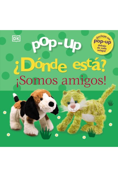 POP-UP. ¿DÓNDE ESTÁ? ¡SOMOS AMIGOS!