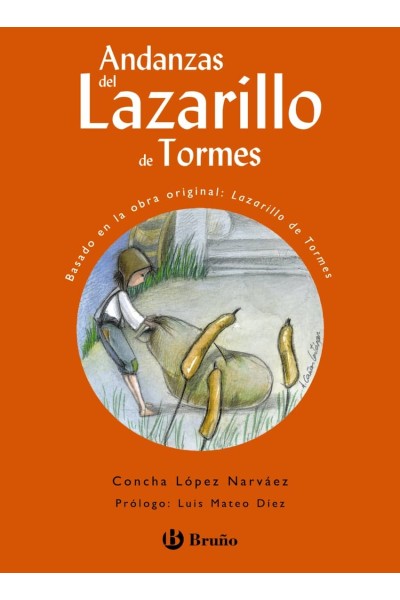 ANDANZAS DEL LAZARILLO DE TORMES