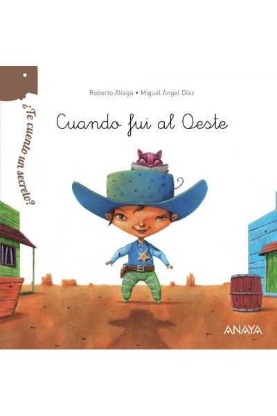 CUANDO FUI AL OESTE