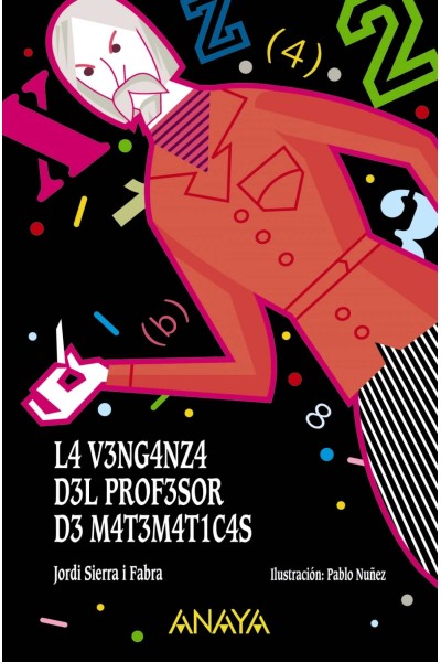 LA VENGANZA DEL PROFESOR DE MATEMÁTICAS