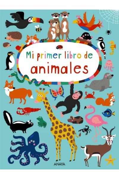 MI PRIMER LIBRO DE ANIMALES