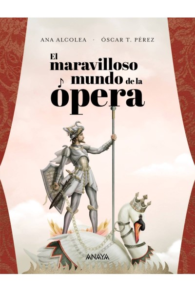 EL MARAVILLOSO MUNDO DE LA ÓPERA