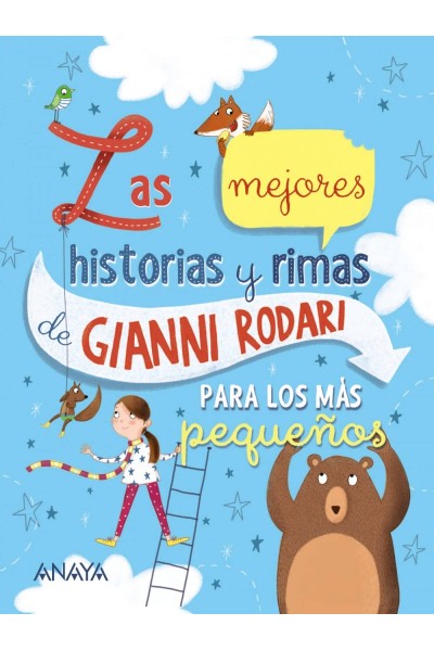 LAS MEJORES HISTORIAS Y RIMAS DE GIANNI RODARI PARA LOS MÁS PEQUEÑOS