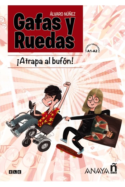 GAFAS Y RUEDAS. ¡ATRAPA AL BUFÓN!