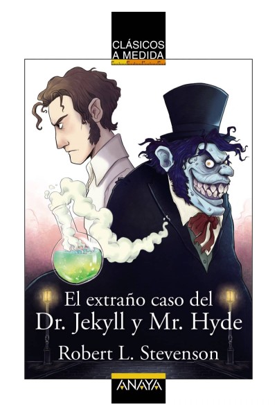 EL EXTRAÑO CASO DEL DR. JEKYLL Y MR. HYDE