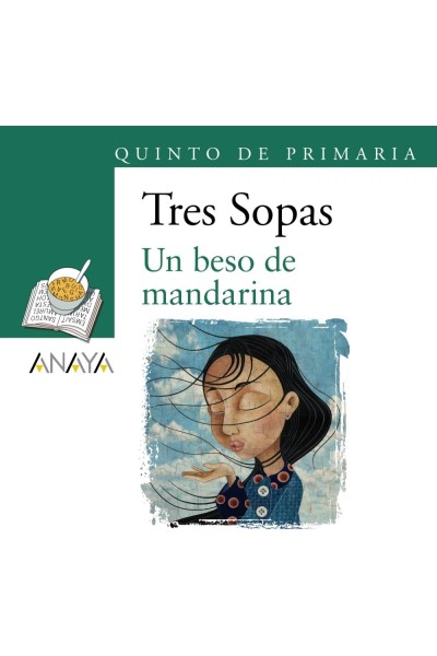 BLÍSTER "UN BESO DE MANDARINA" 5º DE PRIMARIA