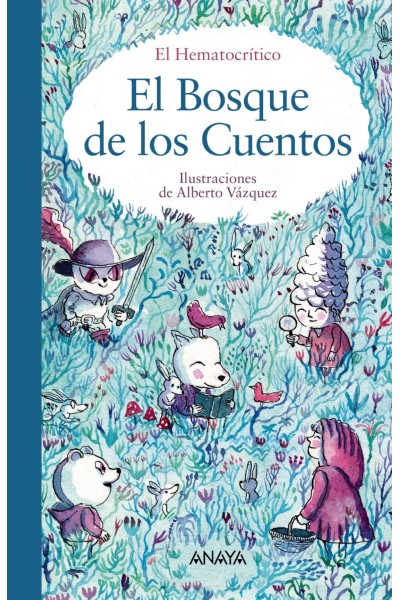 EL BOSQUE DE LOS CUENTOS