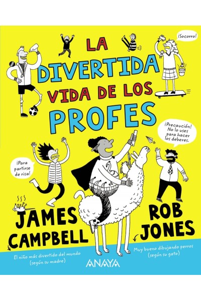 LA DIVERTIDA VIDA DE LOS PROFES