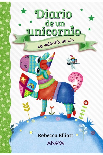 DIARIO DE UN UNICORNIO 3. LA VALENTÍA DE LIN