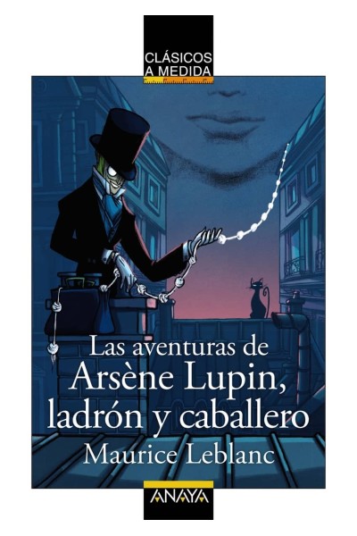 LAS AVENTURAS DE ARSÈNE LUPIN, LADRÓN Y CABALLERO