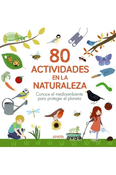 80 ACTIVIDADES EN LA NATURALEZA