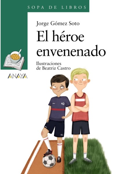 EL HÉROE ENVENENADO