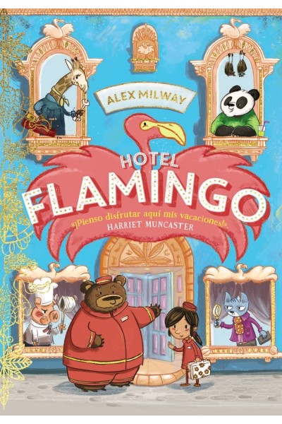 HOTEL FLAMINGO (LIBRO 1)